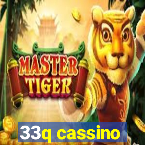 33q cassino